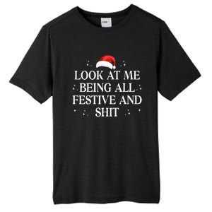 Look At Me Being All Festive and Shits Funny XmasChristmas Tall Fusion ChromaSoft Performance T-Shirt