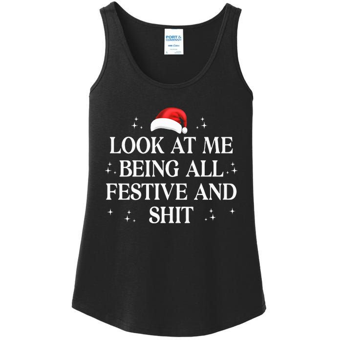 Look At Me Being All Festive and Shits Funny XmasChristmas Ladies Essential Tank