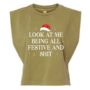 Look At Me Being All Festive and Shits Funny XmasChristmas Garment-Dyed Women's Muscle Tee