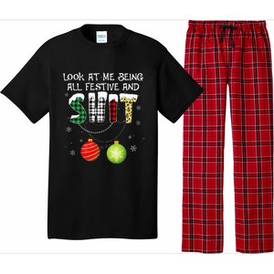 Look at Me Being All Festive Funny Christmas Saying Xmas Pajama Set