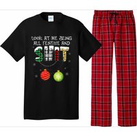 Look at Me Being All Festive Funny Christmas Saying Xmas Pajama Set