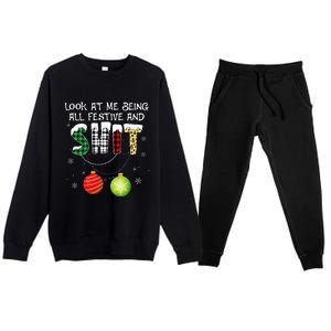 Look at Me Being All Festive Funny Christmas Saying Xmas Premium Crewneck Sweatsuit Set