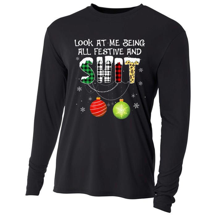 Look at Me Being All Festive Funny Christmas Saying Xmas Cooling Performance Long Sleeve Crew