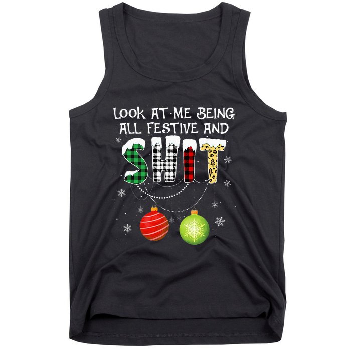 Look at Me Being All Festive Funny Christmas Saying Xmas Tank Top