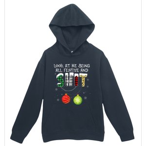 Look at Me Being All Festive Funny Christmas Saying Xmas Urban Pullover Hoodie