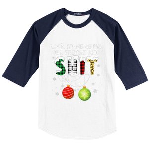 Look at Me Being All Festive Funny Christmas Saying Xmas Baseball Sleeve Shirt