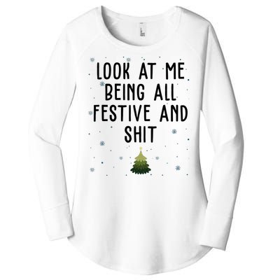 Look At Me Being All Festive And Shit Funny Christmas Women's Perfect Tri Tunic Long Sleeve Shirt