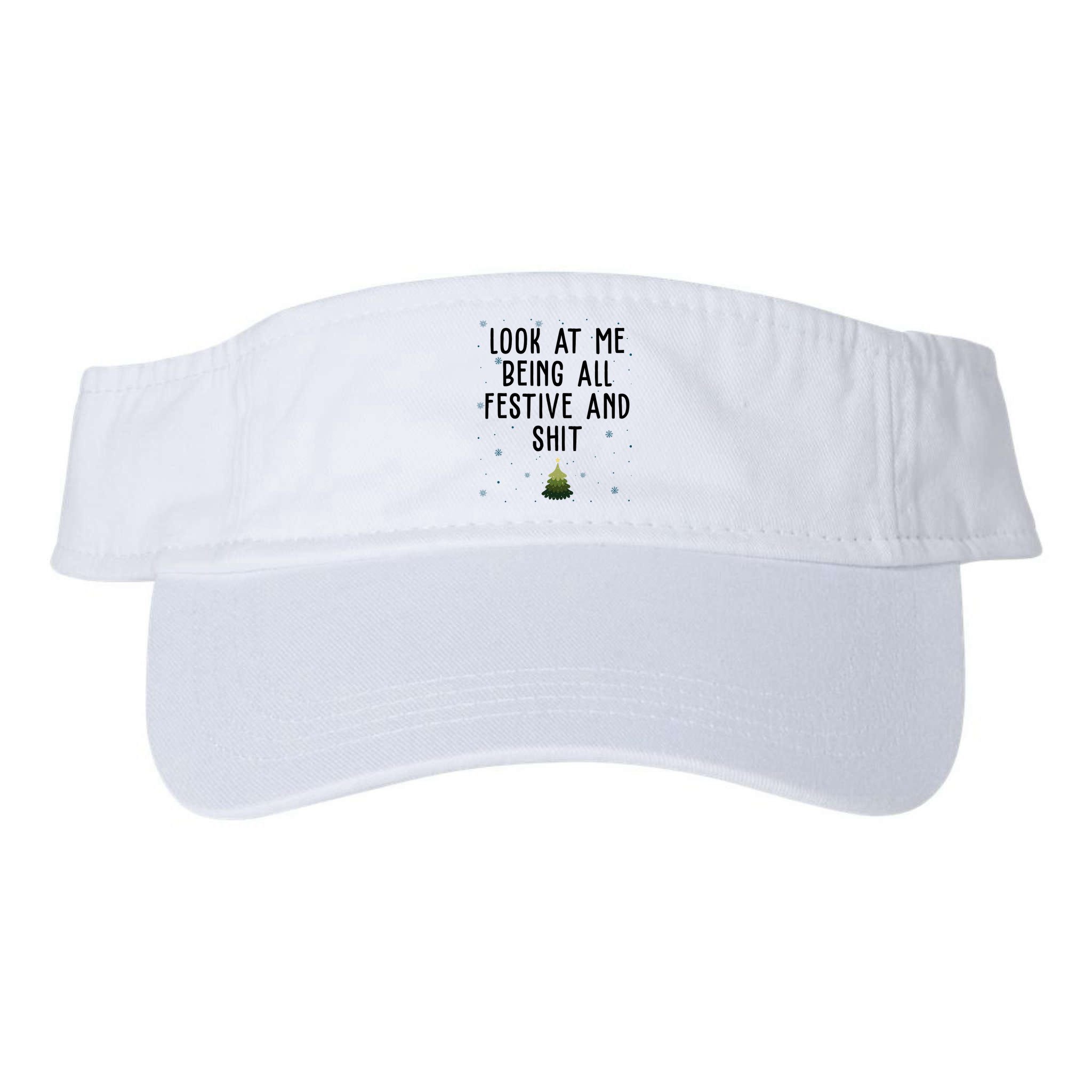 Look At Me Being All Festive And Shit Funny Christmas Visor