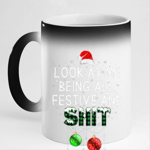 look at me being all festive Funny Christmas 11oz Black Color Changing Mug