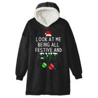 look at me being all festive Funny Christmas Hooded Wearable Blanket