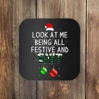 look at me being all festive Funny Christmas Coaster