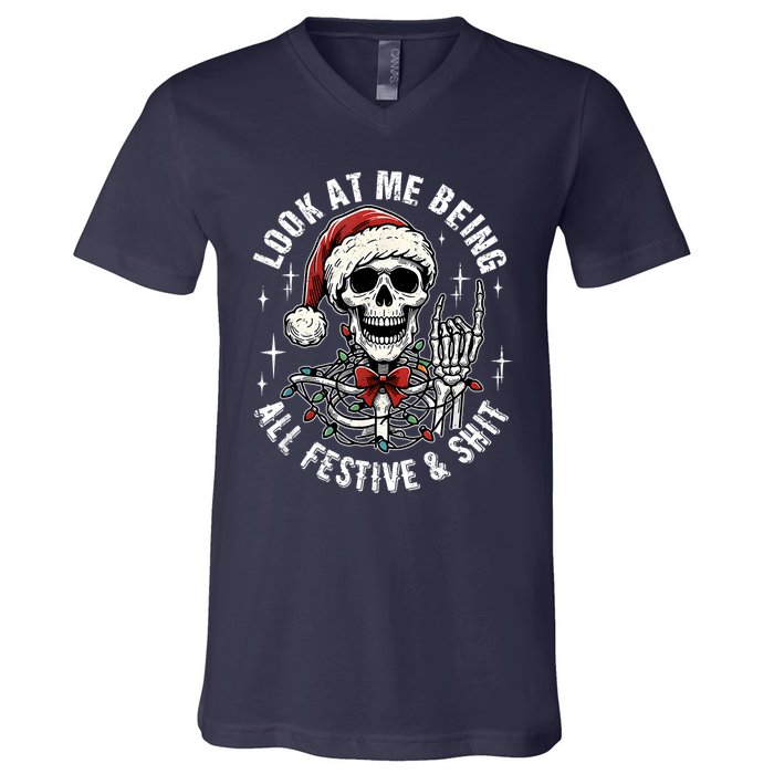 Look At Me Being All Festive And Funny Skeleton V-Neck T-Shirt