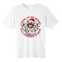 Look At Me Being All Festive Christmas Feral Girl Tall Fusion ChromaSoft Performance T-Shirt