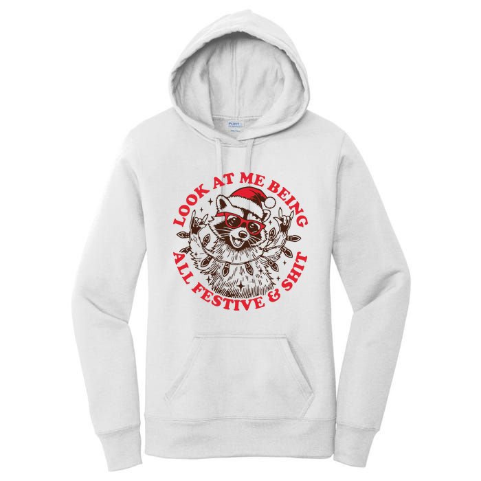 Look At Me Being All Festive Christmas Feral Girl Women's Pullover Hoodie