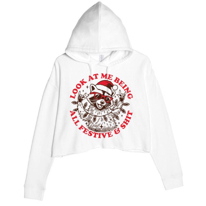 Look At Me Being All Festive Christmas Feral Girl Crop Fleece Hoodie