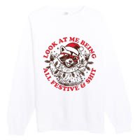 Look At Me Being All Festive Christmas Feral Girl Premium Crewneck Sweatshirt