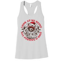 Look At Me Being All Festive Christmas Feral Girl Women's Racerback Tank