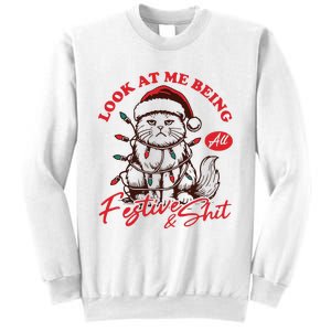 Look At Me Being All Festive Grumpy Cat Christmas Sweatshirt