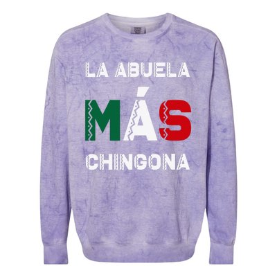 La Abuela MáS Chingona Grandmother Colorblast Crewneck Sweatshirt