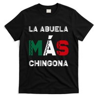 La Abuela MáS Chingona Grandmother T-Shirt