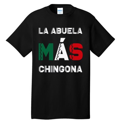 La Abuela MáS Chingona Grandmother Tall T-Shirt