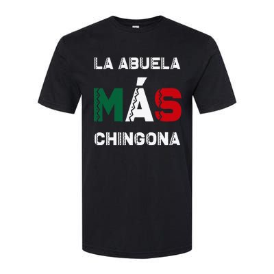 La Abuela MáS Chingona Grandmother Softstyle CVC T-Shirt