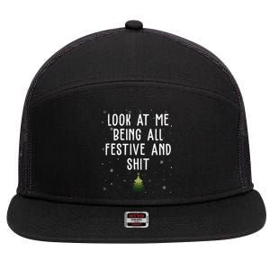 Look At Me Being All Festive And Shit Funny Christmas 7 Panel Mesh Trucker Snapback Hat