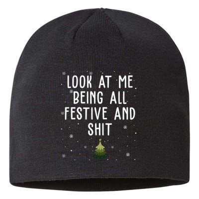 Look At Me Being All Festive And Shit Funny Christmas Sustainable Beanie