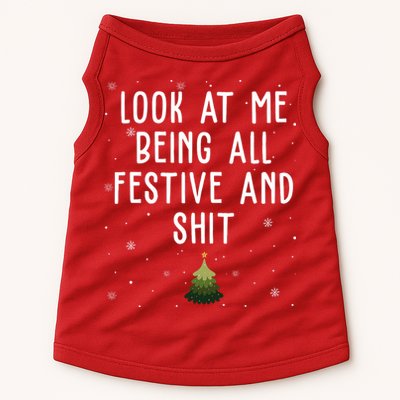 Look At Me Being All Festive And Shit Funny Christmas Doggie Tank