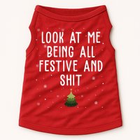 Look At Me Being All Festive And Shit Funny Christmas Doggie Tank
