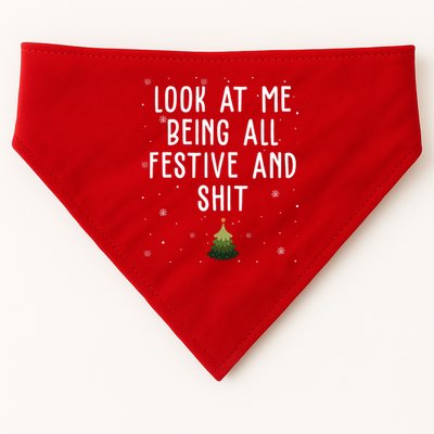 Look At Me Being All Festive And Shit Funny Christmas USA-Made Doggie Bandana