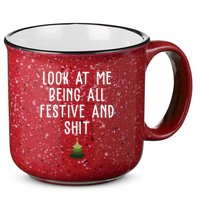 Look At Me Being All Festive And Shit Funny Christmas 15oz Campfire Ceramic Mug