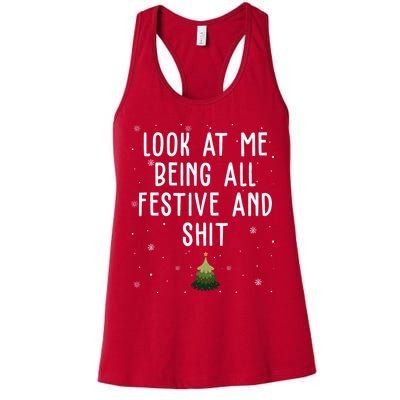 Look At Me Being All Festive And Shit Funny Christmas Womens Tank Top