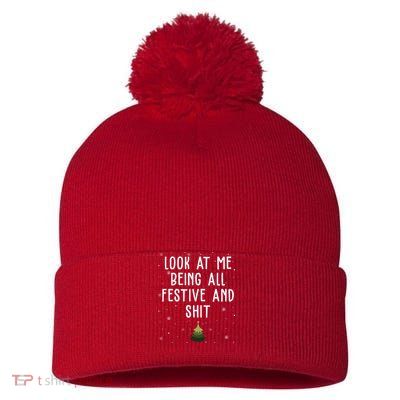 Look At Me Being All Festive And Shit Funny Christmas Pom Pom 12in Knit Beanie