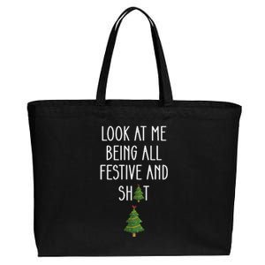 Look At Me Being All Festive And Shit Funny Cotton Canvas Jumbo Tote