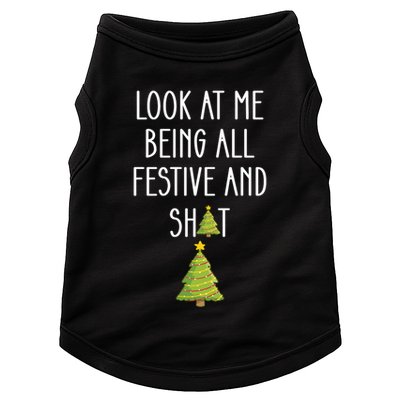 Look At Me Being All Festive And Shit Funny Doggie Tank