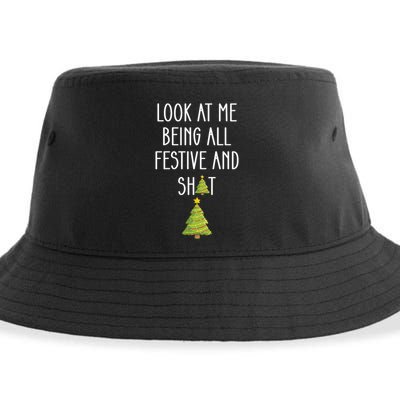 Look At Me Being All Festive And Shit Funny Sustainable Bucket Hat