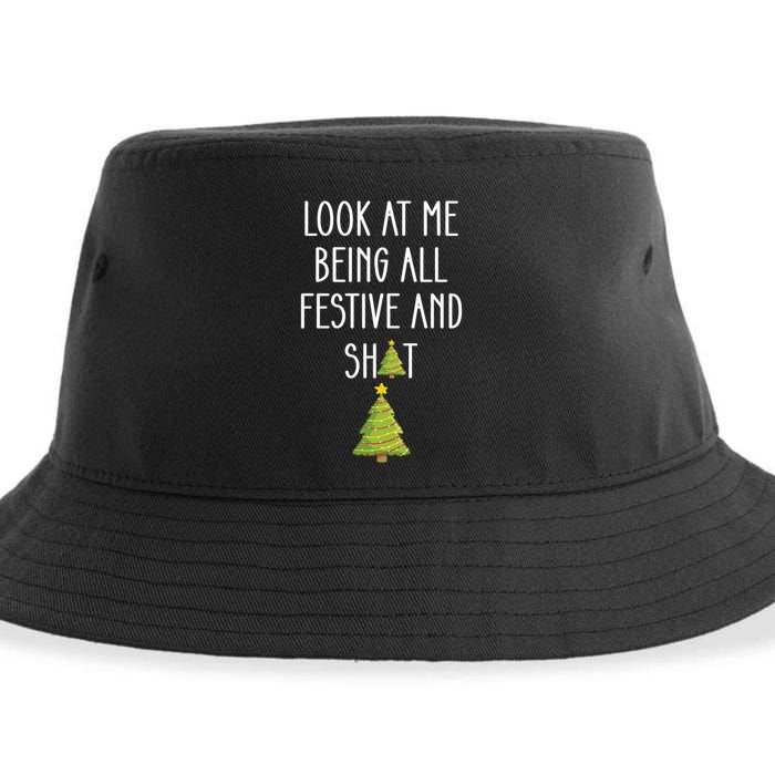 Look At Me Being All Festive And Shit Funny Sustainable Bucket Hat