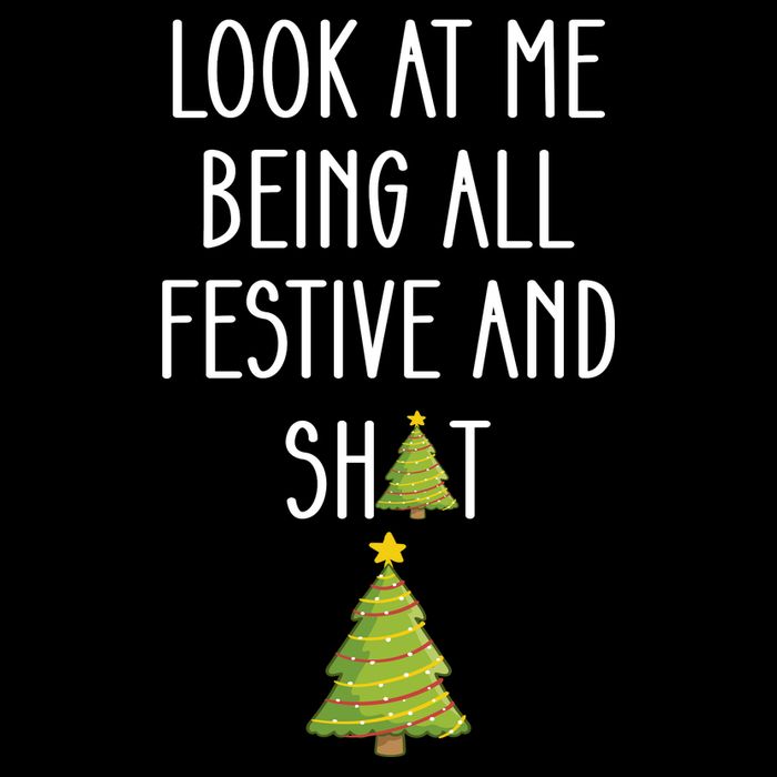 Look At Me Being All Festive And Shit Funny Sustainable Bucket Hat
