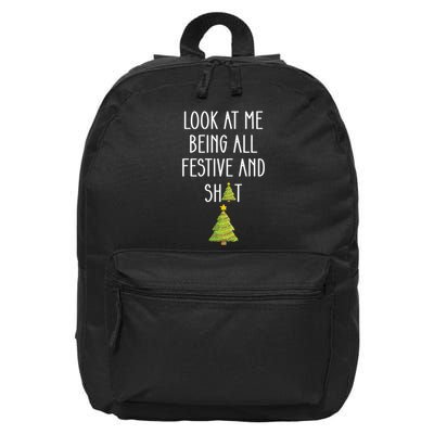 Look At Me Being All Festive And Shit Funny 16 in Basic Backpack