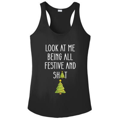 Look At Me Being All Festive And Shit Funny Ladies PosiCharge Competitor Racerback Tank