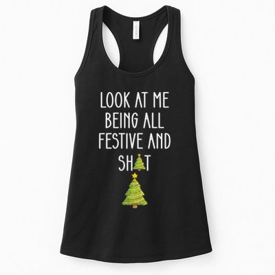 Look At Me Being All Festive And Shit Funny Womens Tank Top