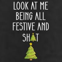 Look At Me Being All Festive And Shit Funny Microfiber Hand Towel