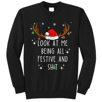 Look At Me Being All Festive And Funny Christmas Tree Sweatshirt