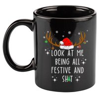 Look At Me Being All Festive And Funny Christmas Tree 11oz C Handle Ceramic Mug