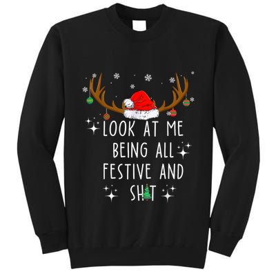 Look At Me Being All Festive And Funny Christmas Tree Tall Sweatshirt