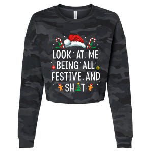 Look At Me Being All Festive And Funny Christmas Cropped Pullover Crew