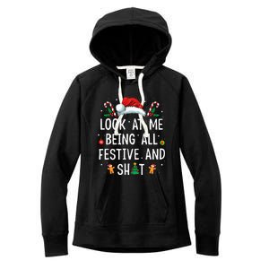 Look At Me Being All Festive And Funny Christmas Women's Fleece Hoodie