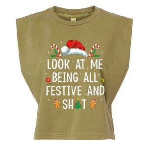 Look At Me Being All Festive And Funny Christmas Garment-Dyed Women's Muscle Tee