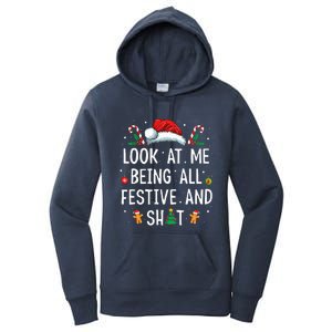 Look At Me Being All Festive And Funny Christmas Women's Pullover Hoodie